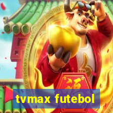 tvmax futebol